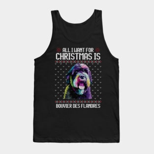 All I Want for Christmas is Bouvier des Flandres - Christmas Gift for Dog Lover Tank Top